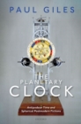The Planetary Clock : Antipodean Time and Spherical Postmodern Fictions - Book