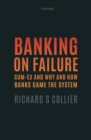 Banking on Failure : Cum-Ex and Why and How Banks Game the System - Book