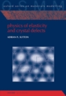 Physics of Elasticity and Crystal Defects - Book