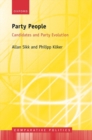 Party People : Candidates and Party Evolution - Book