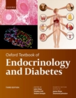 Oxford Textbook of Endocrinology and Diabetes - Book