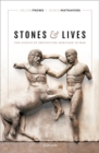 Stones and Lives : The Ethics of Protecting Heritage in War - Book
