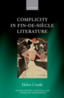 Complicity in Fin-de-siecle Literature - Book