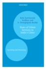 State of Urban Services in India's Cities : Spending and Financing - eBook