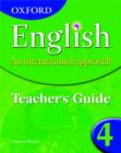 Oxford English: An International Approach:Teacher's Guide 4 - Book