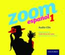 Zoom espanol 1 Audio CDs - Book