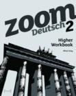 Zoom Deutsch 2 Higher Workbook (8 Pack) - Book