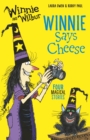 Winnie and Wilbur Winnie Says Cheese - eBook