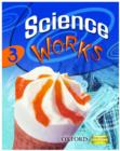 Science Works: 3: Student Book - Book