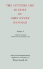 The Letters and Diaries of John Henry Newman: Volume V: Liberalism in Oxford, January 1835 to December 1836 - Book