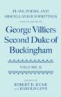 Plays, Poems, and Miscellaneous Writings associated with George Villiers, Second Duke of Buckingham : Volume II - Book
