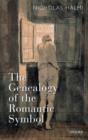 The Genealogy of the Romantic Symbol - Book