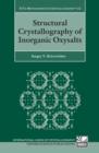 Structural Crystallography of Inorganic Oxysalts - Book