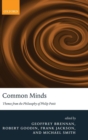 Common Minds : Themes from the Philosophy of Philip Pettit - Book