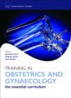Training in Obstetrics and Gynaecology - Book