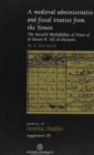 A Medieval Administrative and Fiscal Treatise from the Yemen : The Rasulid Mulakhkhas al-Fitan of al-Hasan B. Ali al-Husayni - Book