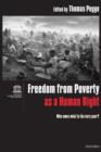 Freedom from Poverty as a Human Right : Who Owes What to the Very Poor? Co-published with UNESCO - Book