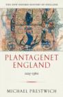 Plantagenet England : 1225-1360 - Book
