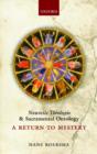 Nouvelle Theologie and Sacramental Ontology : A Return to Mystery - Book