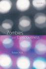 Zombies and Consciousness - Book