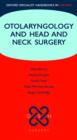 Otolaryngology and Head and Neck Surgery - Book