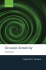 Occasion-Sensitivity : Selected Essays - Book