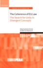 The Coherence of EU Law : The Search for Unity in Divergent Concepts - Book