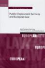 Public Employment Services and European Law - Book