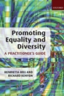 Promoting Equality and Diversity: A Practitioner's Guide - Book