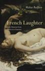 French Laughter : Literary Humour from Diderot to Tournier - Book