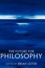 The Future for Philosophy - Book