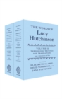 The Works of Lucy Hutchinson : Volume II: Theological Writings and Translations - Book