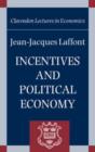 Incentives and Political Economy - Book