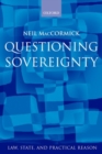 Questioning Sovereignty : Law, State, and Nation in the European Commonwealth - Book