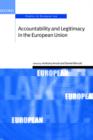 Accountability and Legitimacy in the European Union - Book
