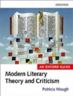 Literary Theory and Criticism : An Oxford Guide - Book