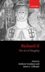 Richard II : The Art of Kingship - Book