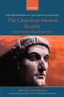The Church in Ancient Society : From Galilee to Gregory the Great - Book