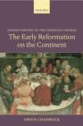 The Early Reformation on the Continent - Book