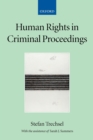 Human Rights in Criminal Proceedings - Book