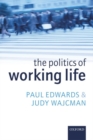 The Politics of Working Life - Book