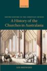 A History of the Churches in Australasia - Book