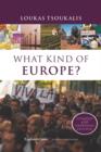 What Kind of Europe? - Book