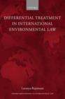 Differential Treatment in International Environmental Law - Book