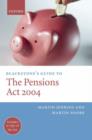 Blackstone's Guide to the Pensions Act 2004 - Book