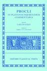 Procli In Platonis Parmenidem Commentaria : Tomus I, Libros I-III Continens - Book