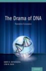 The Drama of DNA: Narrative Genomics - Book
