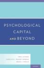 Psychological Capital and Beyond - Book