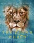 The Lion's World : A Journey into the Heart of Narnia - eBook
