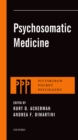 Psychosomatic Medicine - eBook